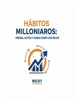 cover image of Hábitos Millonarios